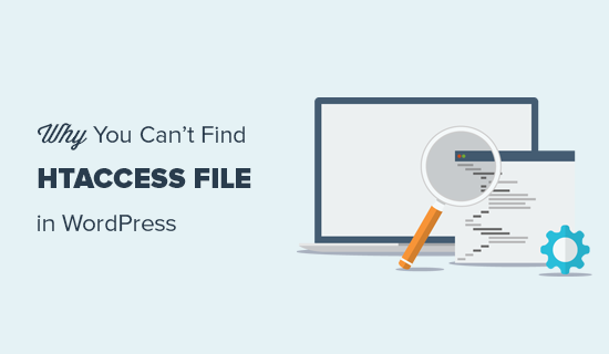 Why You Can’t Find .htaccess File on Your WordPress Site
