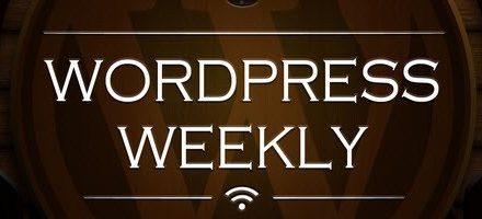 WPWeekly Episode 352 – Capital P Dangit and My Future Plans