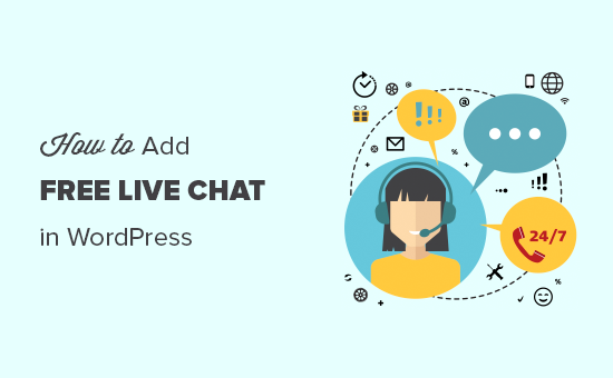 How to Add Free Live Chat in WordPress (The Easy Way)