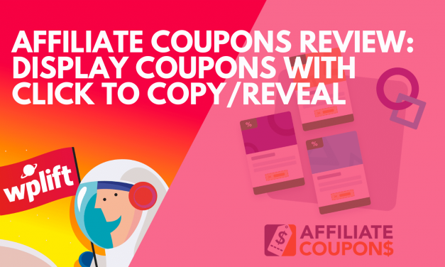 Affiliate Coupons Review: Display Coupons With Click to Copy/Reveal