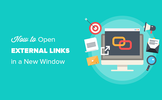 How to Open External Links in a New Window or Tab with WordPress
