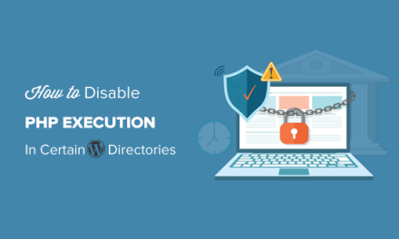 How to Disable PHP Execution in Certain WordPress Directories