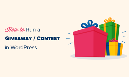 How to Run a Giveaway / Contest in WordPress with RafflePress