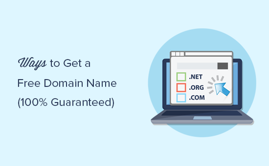 9 Proven Ways to Get a Free Domain Name (100% Guaranteed)