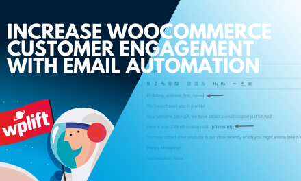 Increase WooCommerce Customer Engagement with Email Automation