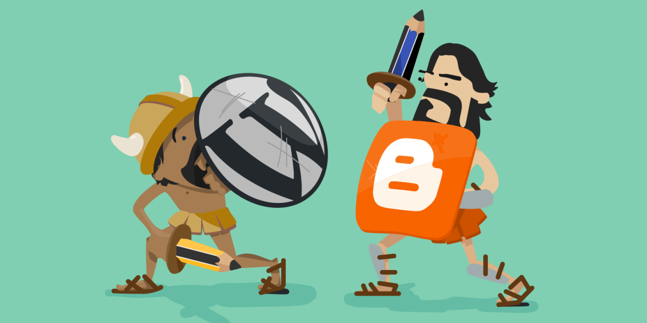 WordPress vs. Blogger – How To Choose Which Is Best For You