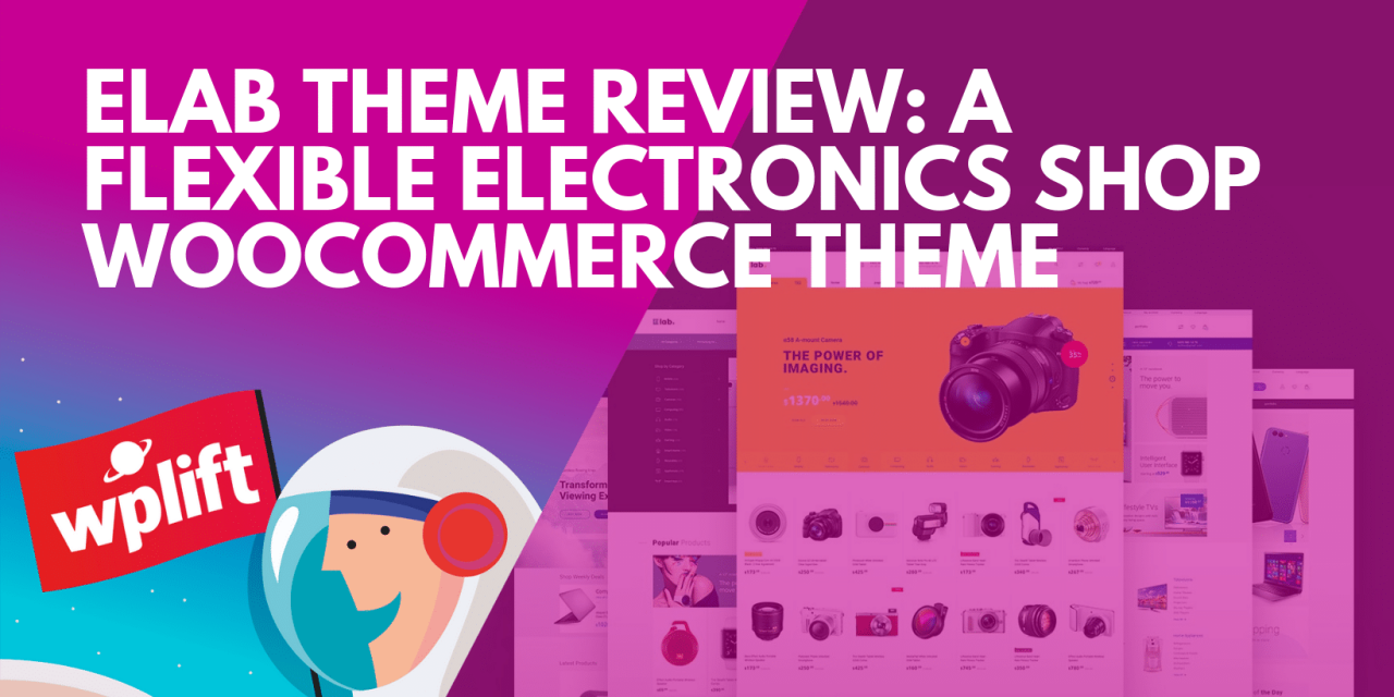eLab Theme Review: A Flexible Electronics Shop WooCommerce Theme