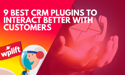 9 Best CRM Plugins to Interact Better with Customers