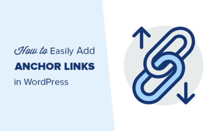 How to “Easily” Add Anchor Links in WordPress (Step by Step)
