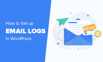 How to Setup WordPress Email Logs (and WooCommerce Email Logs)