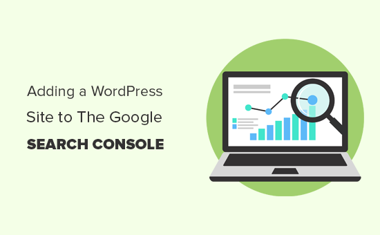 How to Add Your WordPress Site to Google Search Console