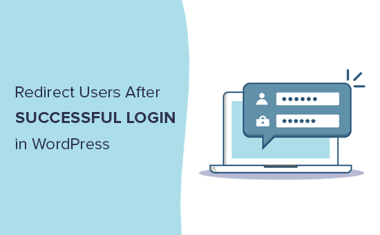 How to Redirect Users after Successful Login in WordPress