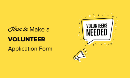 How to Make a Great Volunteer Application Form in WordPress