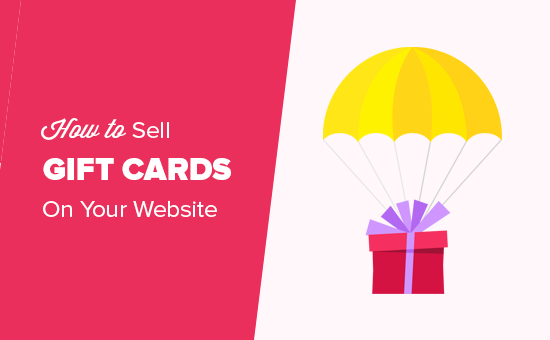 How to Sell Gift Cards with WordPress and Boost Your Revenue