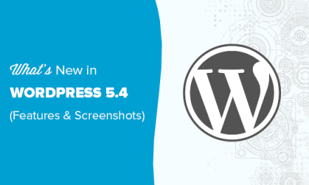 What’s New in WordPress 5.4 (Features and Screenshots)