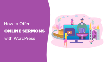 How Churches Can Offer Online Sermons with WordPress