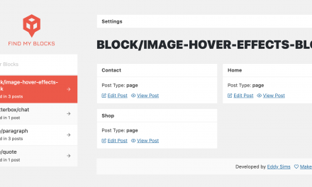 Find My Blocks Plugin Shows All Blocks in Use on a WordPress Site