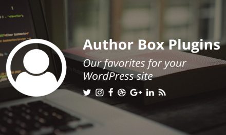 10+ Best WordPress Author Box Plugins