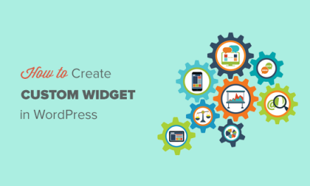 How to Create a Custom WordPress Widget