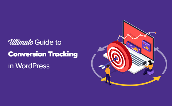 WordPress Conversion Tracking Made Simple: A Step-by-Step Guide