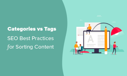 Categories vs Tags – SEO Best Practices for Sorting your Content
