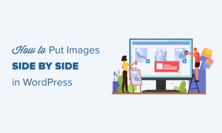 How to Put Images Side by Side in WordPress (Easily)