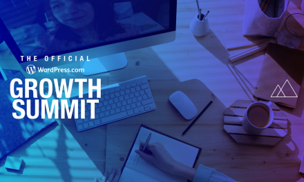 Hosting Live (Virtual!) Events: Lessons from Planning the WordPress.com Growth Summit