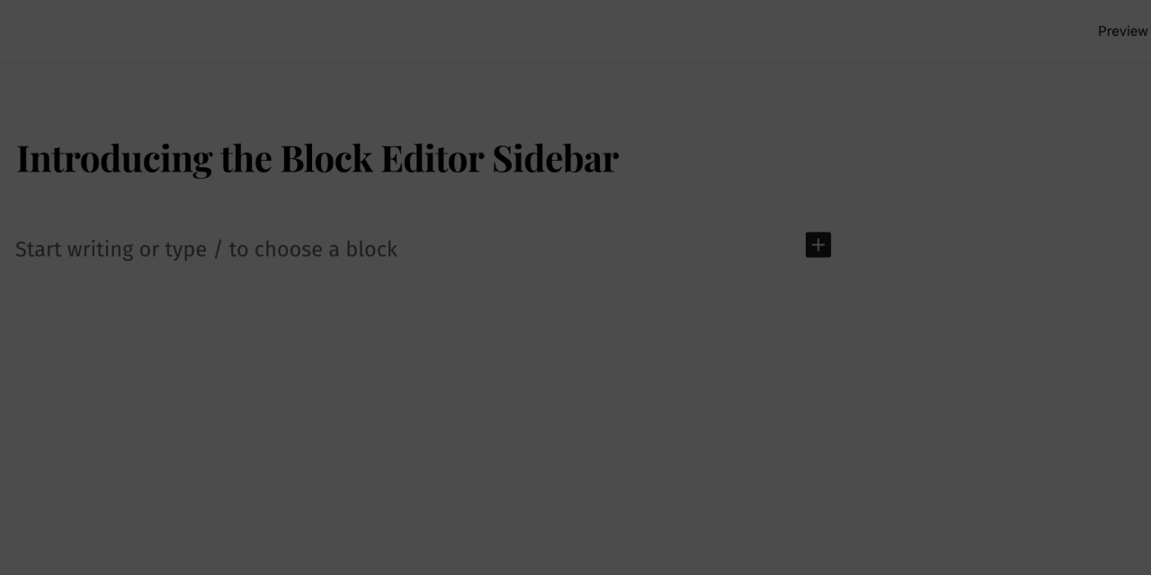 Manage Posts and Pages with the Block Editor Sidebar