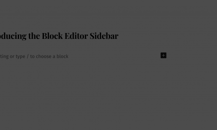 Manage Posts and Pages with the Block Editor Sidebar