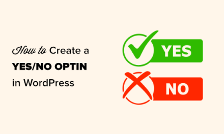 How to Create a Yes/No Optin for Your WordPress Site