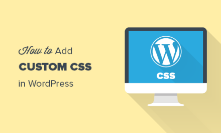 How to Easily Add Custom CSS to Your WordPress Site