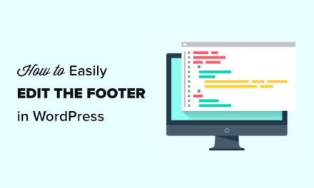 How to Edit the Footer in WordPress (Step by Step)