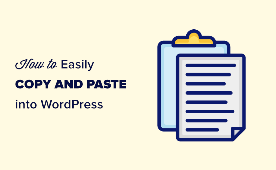 How to Copy and Paste in WordPress without Formatting Issues