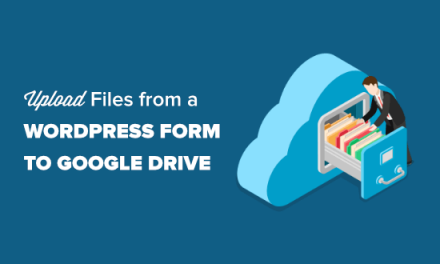 How to Upload Files from a WordPress Form to Google Drive