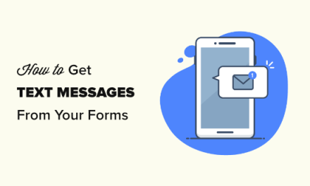 How to Get SMS Text Messages From Your WordPress Forms