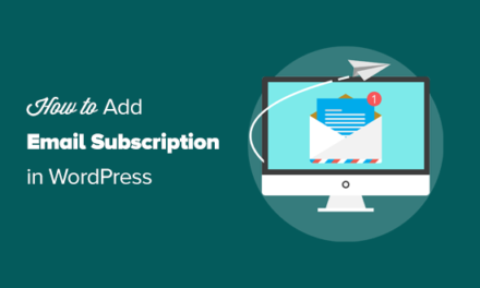 How to Add Email Subscriptions to Your WordPress Blog