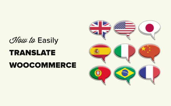 How to Translate Your WooCommerce Store (2 Ways)