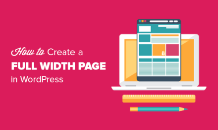 How to Create a Full Width Page in WordPress (Beginner’s Guide)