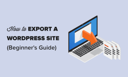 How to Export a WordPress Site (Beginner’s Guide)