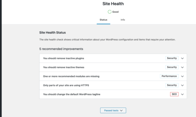How to Score 100% On Your WordPress Site Health Check (3 Tips)