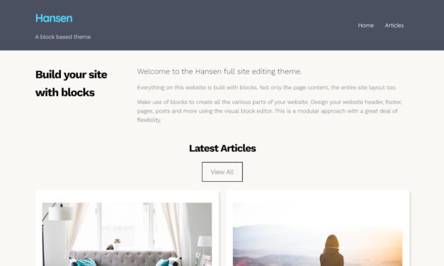 Build a Full WordPress Site via Block Patterns With the Hansen Theme