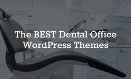 Best WordPress Themes for Dentists & Dental Clinics 2021