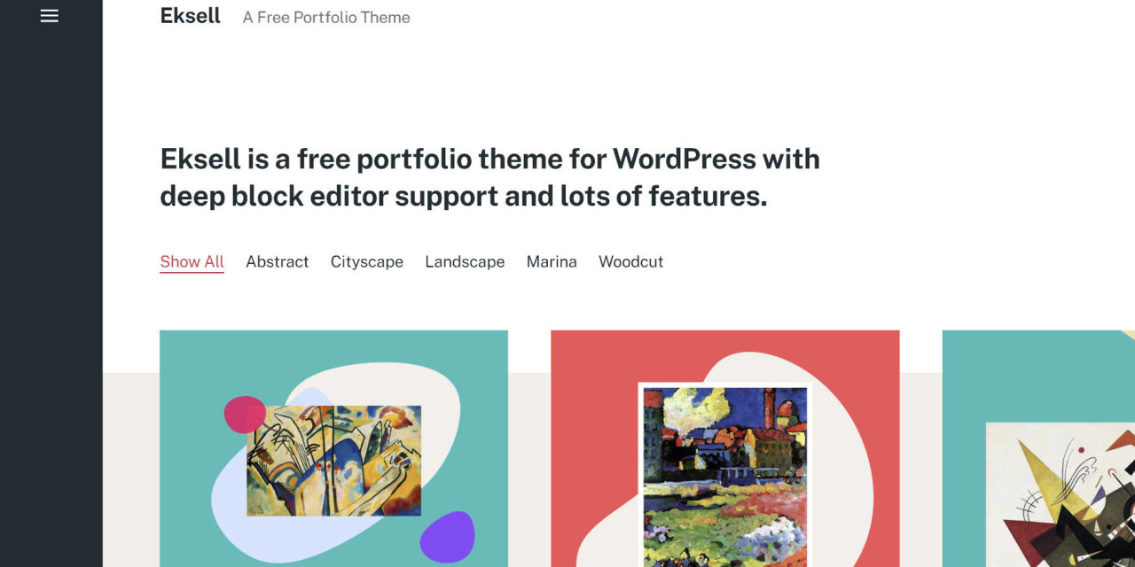 Compatibility Is Not Enough: The Eksell WordPress Theme Creates Art With Blocks