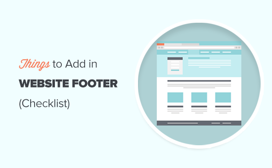 Checklist: 10 Things To Add To Your Footer on WordPress Site