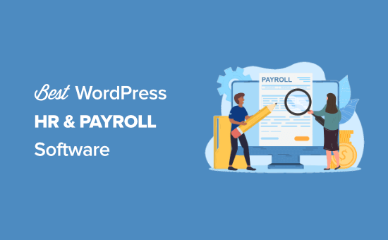6 Best HR Payroll Software for Small Businesses (2021)