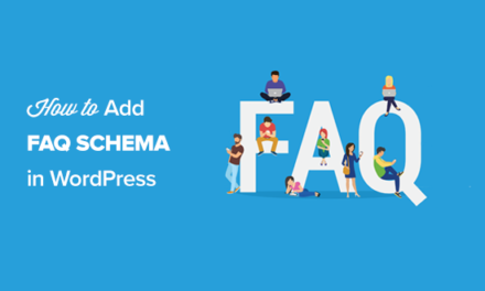 How to Add FAQ Schema in WordPress (3 Methods)