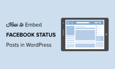 How to Embed Facebook Status Posts in WordPress