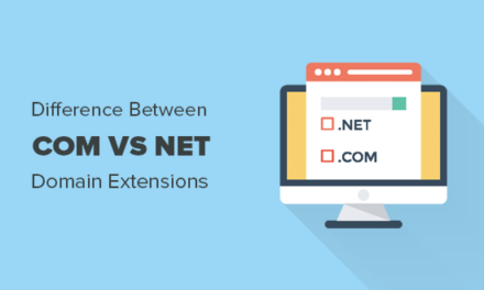 Com vs Net – What’s the Difference Between Domain Extensions