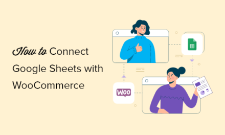 How to Connect Google Sheets with WooCommerce (in 5 minutes)