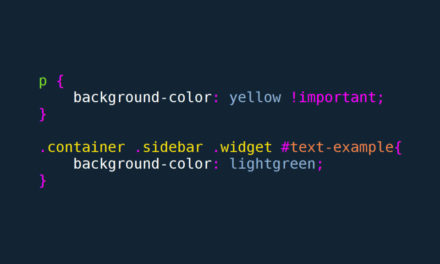 CSS Specificity: A Detailed Guide (Incl. Best Practices, Examples)